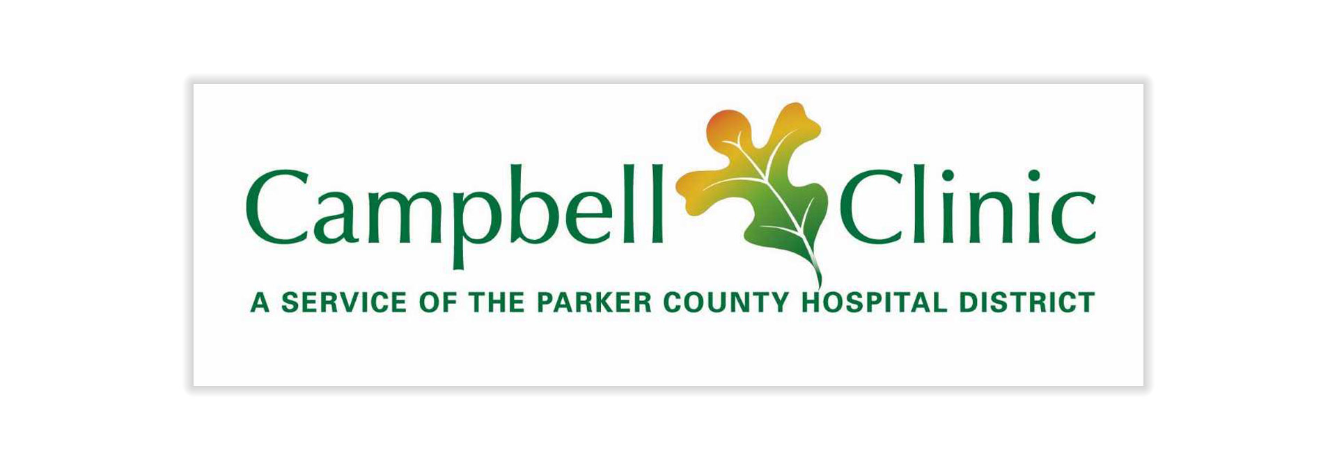 Campbell Clinic
A SERVICE OF THE PARKER COUNTY HOSPITAL DISTRICT