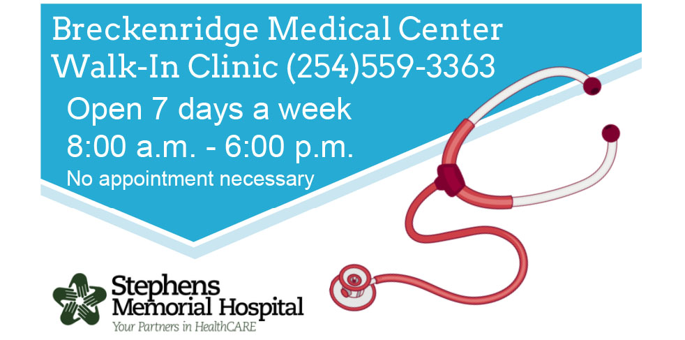 Don't forget, Brekenridge Medical Center is now open 7 days a week. 
On Saturdays and Sundays we are open from 10 a.m. - 8 p.m. for walk-in appointments.

Click HERE for more information

Stephens Memorial Hospital
Your Partners HealthCARE