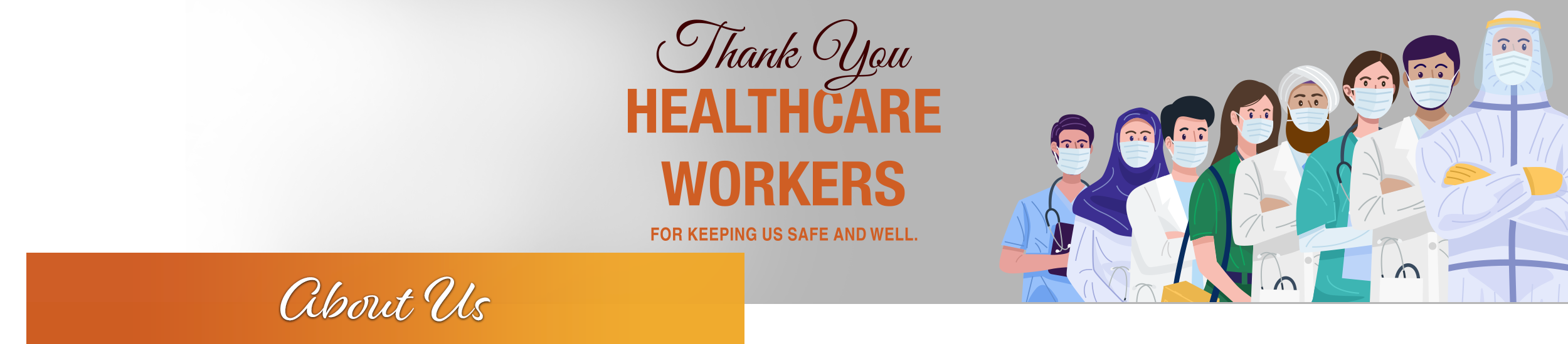 About Us

Thank You Healthcare Workers for keeping us safe and well.