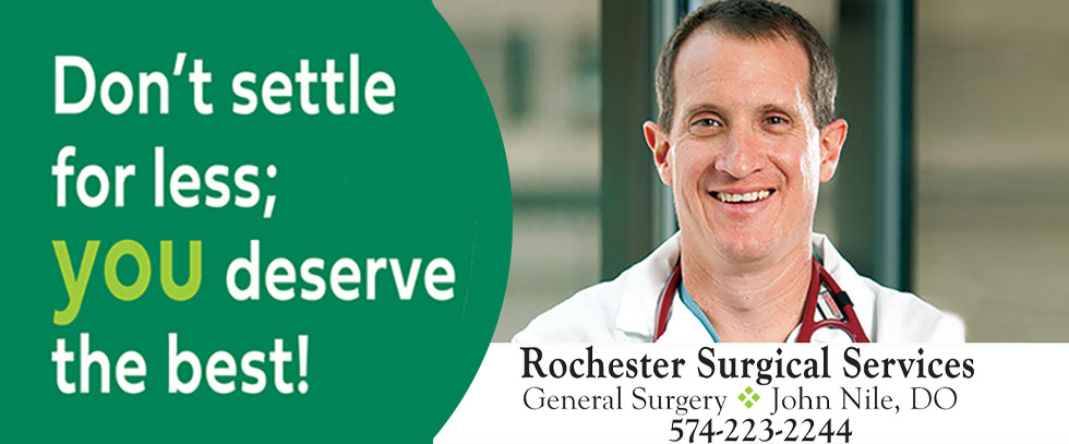 Banner picture of two smiling male Physicians. Banner says:

Rochester Surgical Services
Advanced Robotic-Assisted 
General Surgery

574-223-2244
Don't settle for less; you deserve the best!