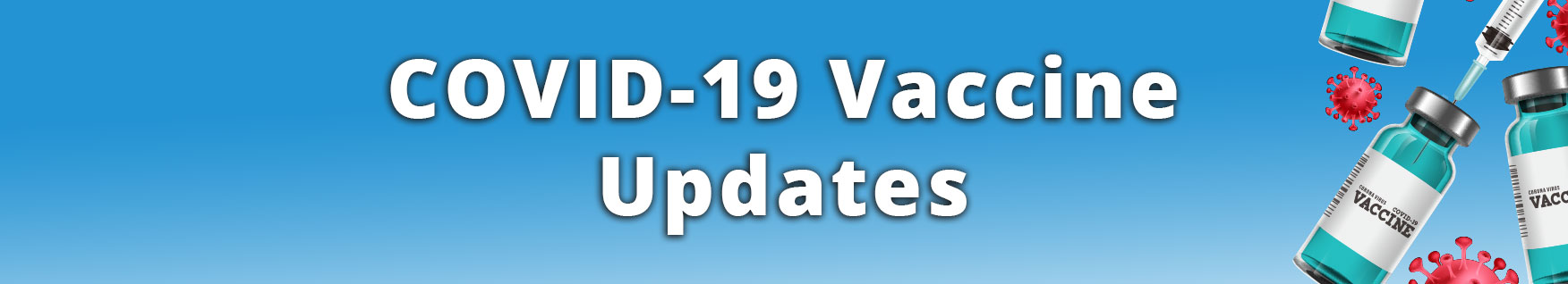COVID-19 Vaccube Updates