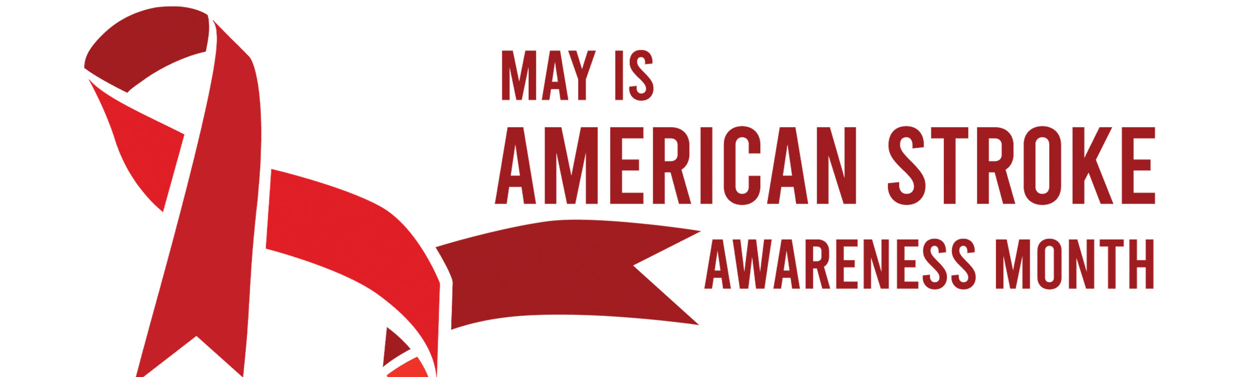 May is American Stroke Awareness Month