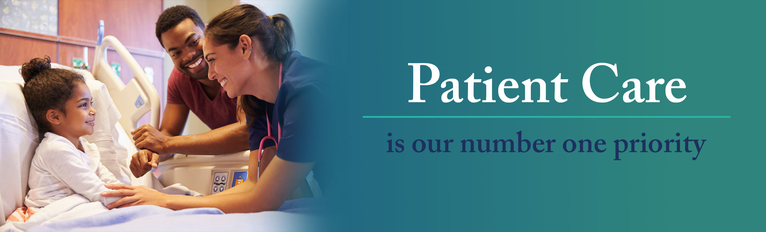 Patient Care
is our number one priority