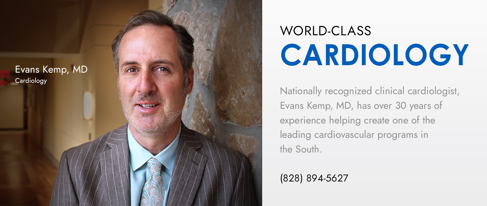 Banner picture of Dr. Evans Kemp smiling. Banner says:
Bringing world-class CARDIOLOGY to rural Polk County.
Valvular, Congenital, and Coronary Artery Disease  Structural Imaging and Preventive Cardiology Scheduling appointments now
Seeing patients beginning June, 2022
(828) 894-5627

St. Lukes
CARDIOLOGY