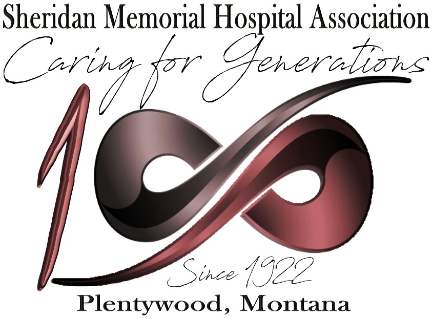 Banner that says:

Sheridan Memorial Hospital Associations
Caring for Generations
Since 1922
Plentywood, Montana