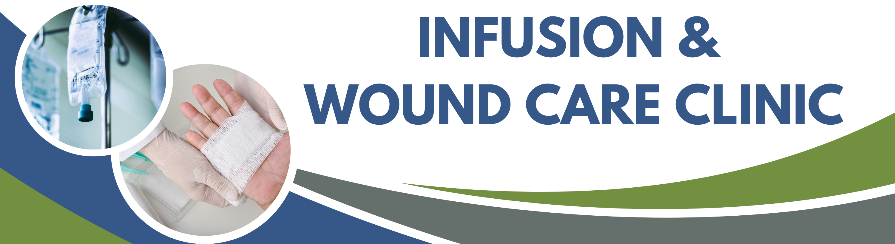 WOUND CARE & INFUSION CLINIC