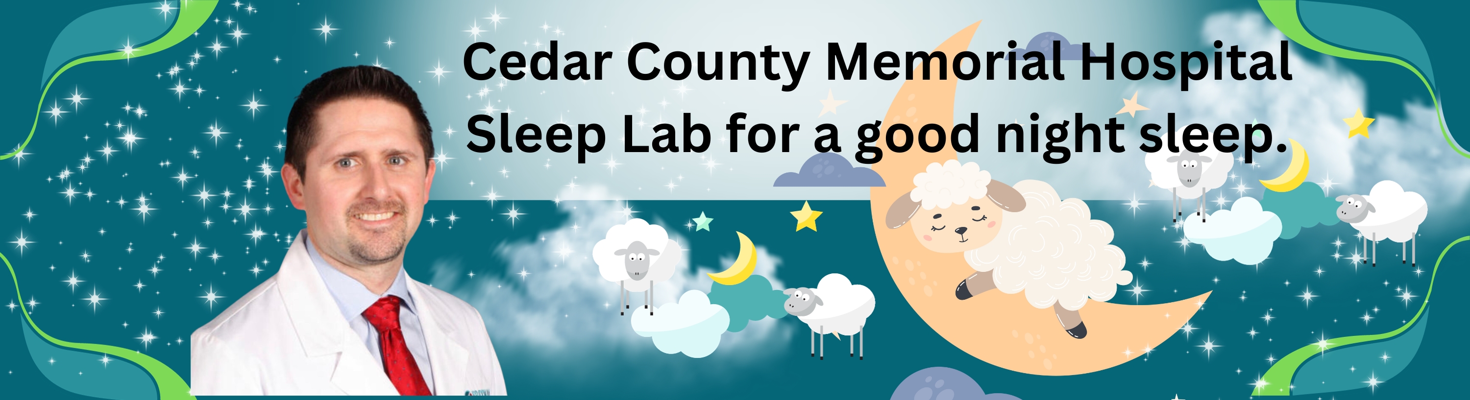 Cedar County Memorial Hospital Sleep Lab for a good night sleep.