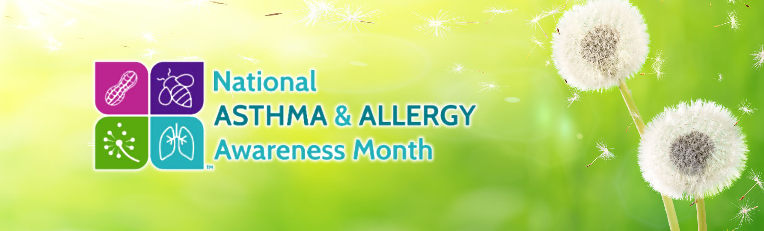 National ASHTMA & ALLERGY 
Awareness Month