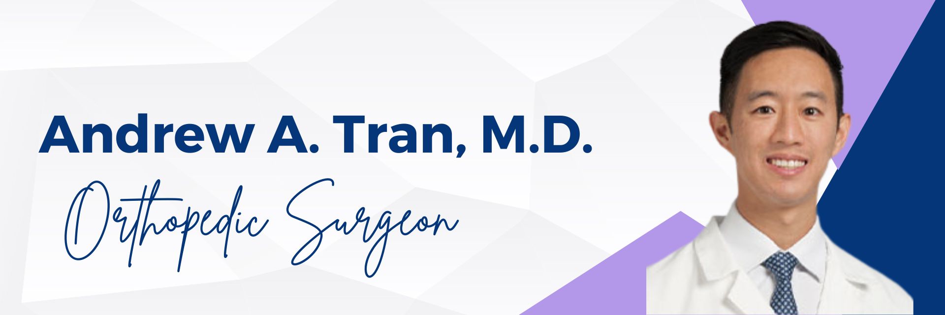 Andrew Tran Orthopedic Surgeon