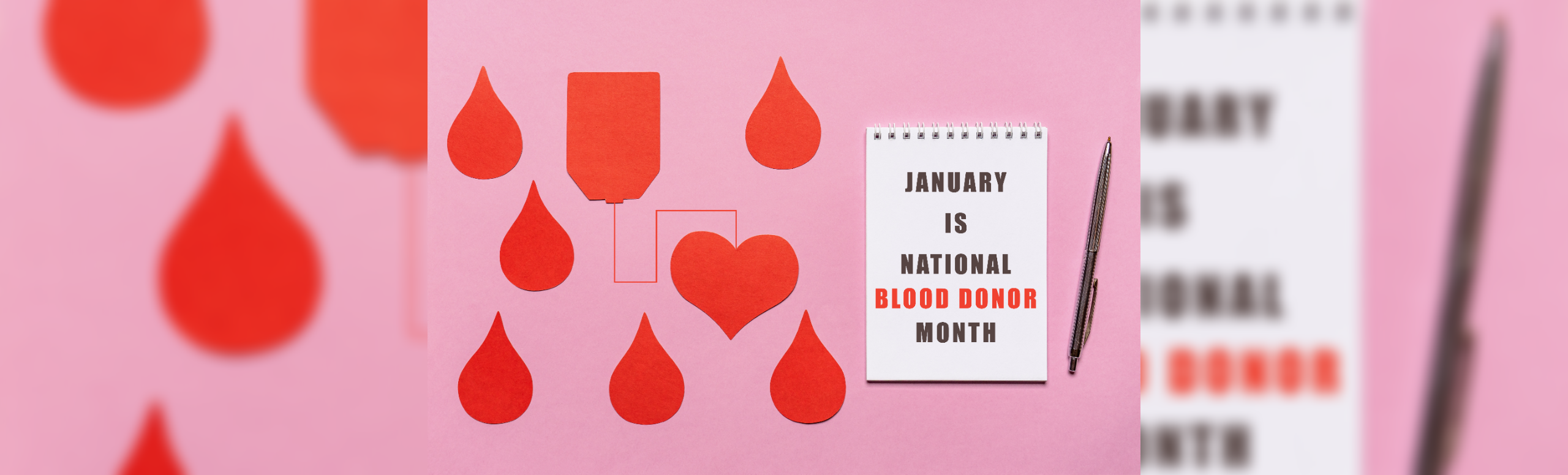 JANUARY IS NATIONAL BLOOD DONOR MONTH