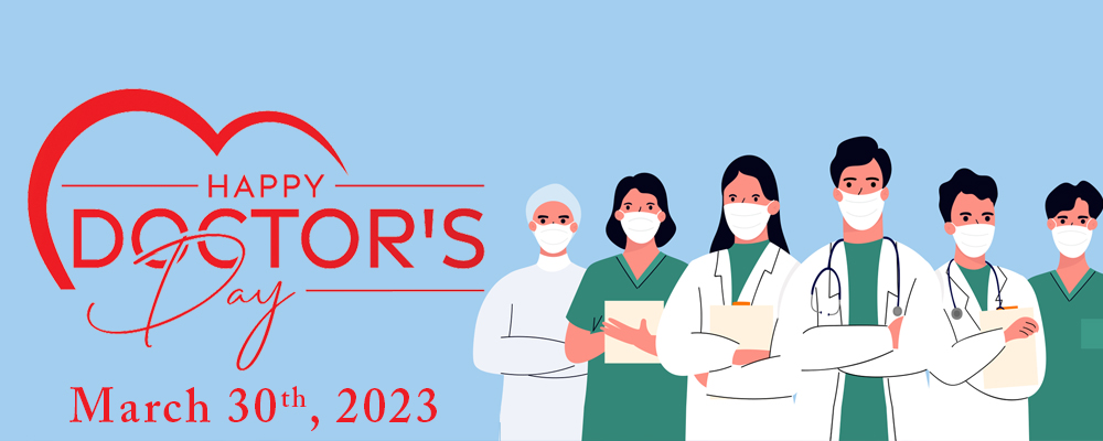 Happy Doctors Day March 30th, 2023