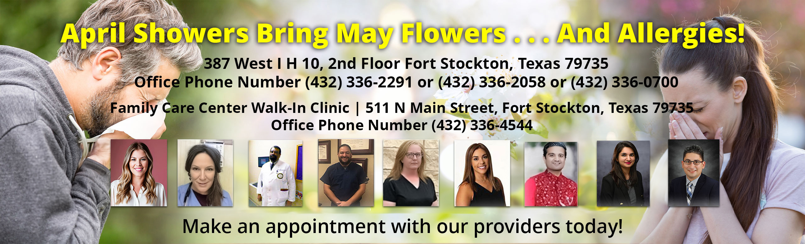 April Showers Bring May Flowers... And Allergies!
387 West I H 10, 2nd floor Fort Stockton, TX 79735
432-336-2291
Make an appointment with our providers today!