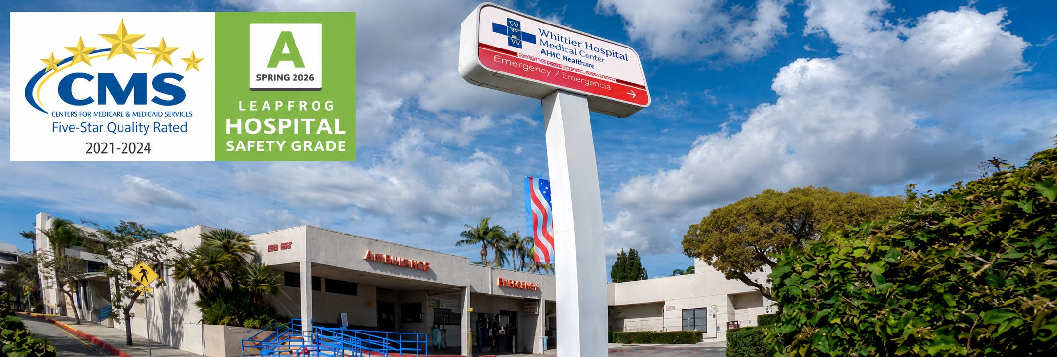 Whittier Hospital Medical Center BASIC EMERGENCY SERVICES. CMS CENTERS FOR MEDICARE AND MEDICAID SERVICES
