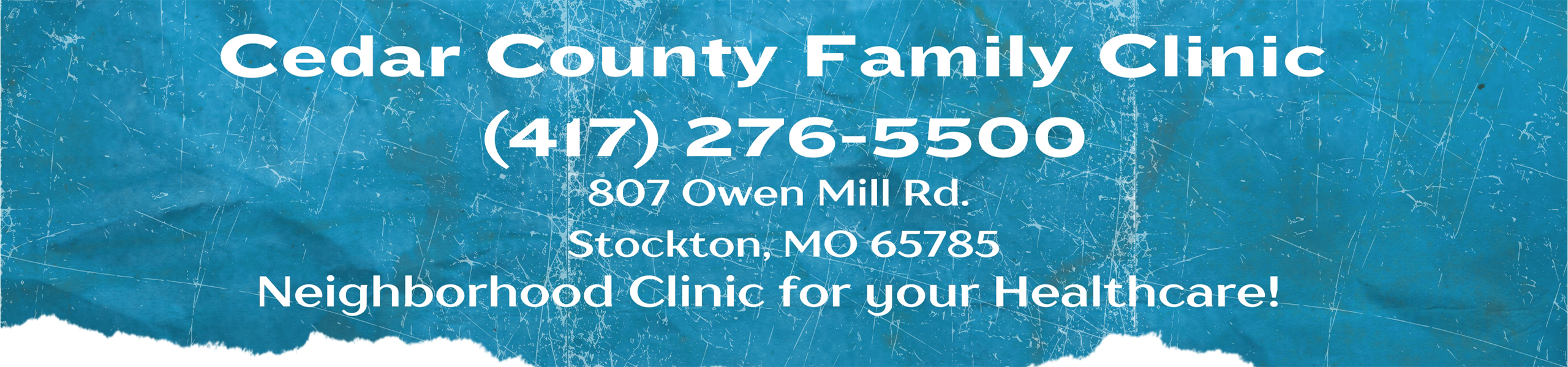 Cedar County Family Clinic 897 Owen Mill Rd. Stockton, MO 65785 (417)276-5500