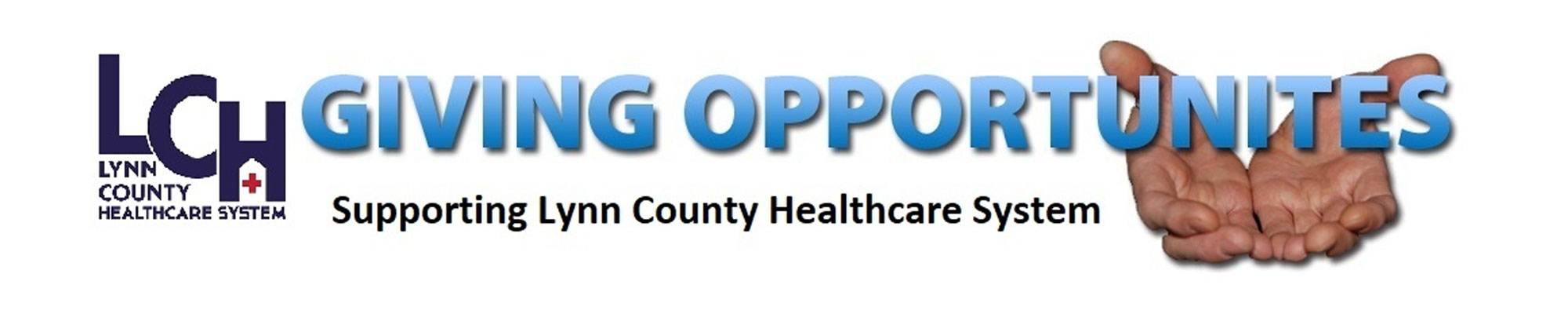 Lynn County Healthcare System
GIVING OPPORTUNITIES
Supporting Lynn County Healthcare System