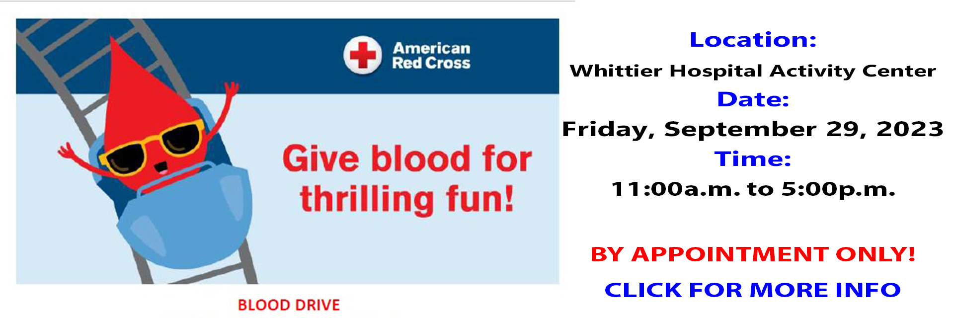 Poster Informing Public of Blood Drive to be held at Whittier Hospital 9-29-2023