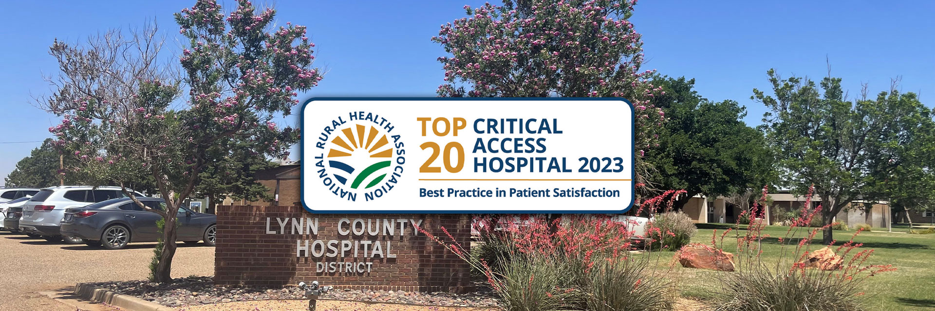 National Rural Health  Association Top 20 Critical Access Hospital 2023 Best Practice in Patient Satisfaction