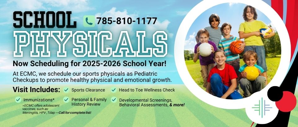 It’s time for your child’s annual physical, which is all-encompassing and includes a sports physical.  Let ECMC Rural Health Clinic be your one-stop shop for your child’s care.  To schedule an appointment, please call ECMC Rural Health Clinic at 785.810.1177.