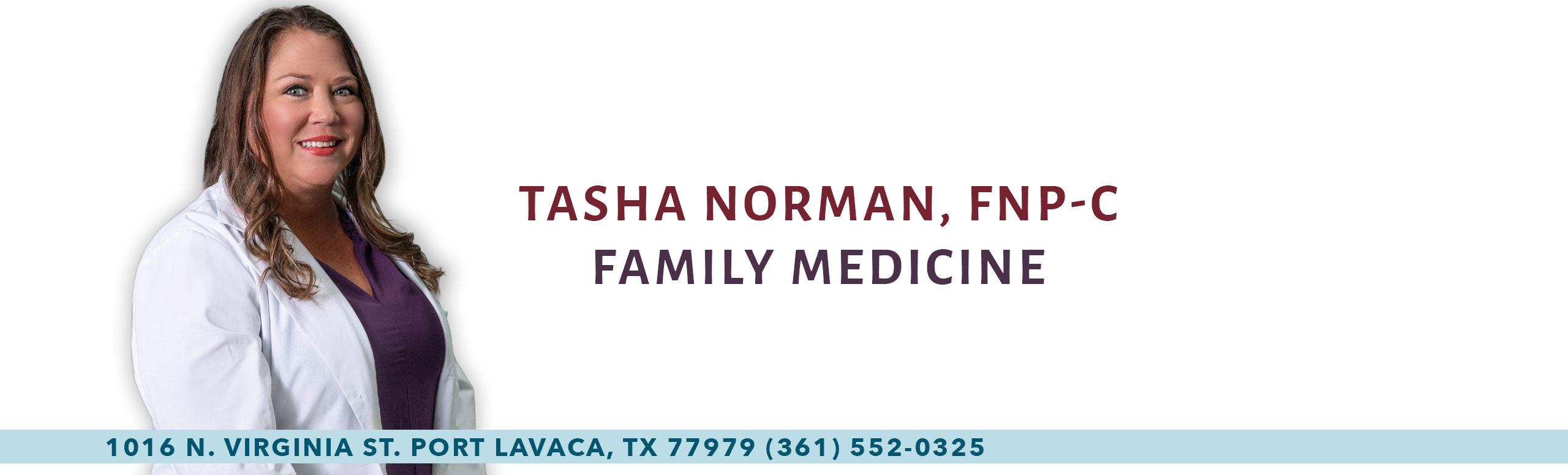 Tasha Norman, FNP-C 
Family Medicine