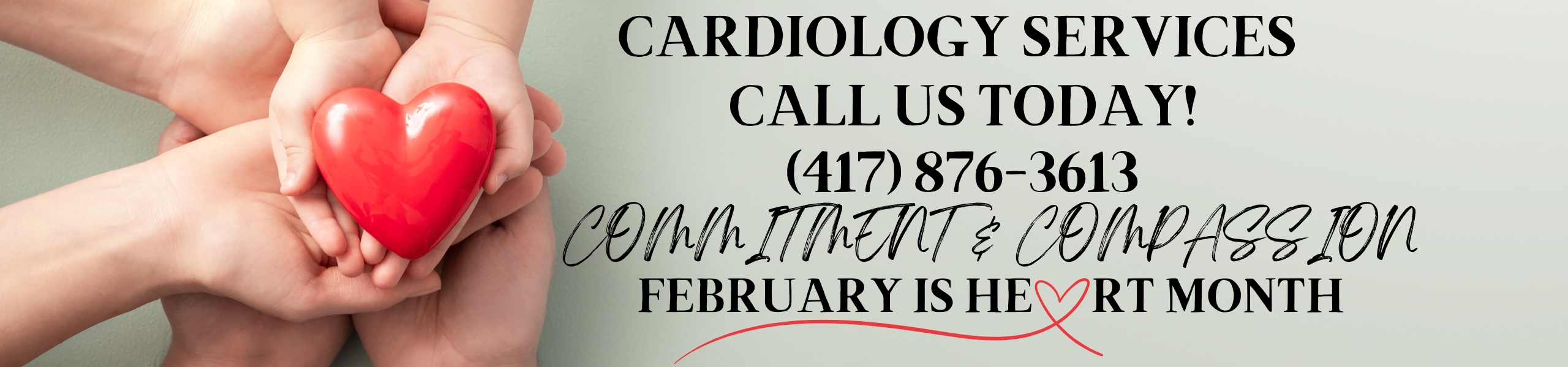 Heart month with Cardiology call today! (417) 876-3613