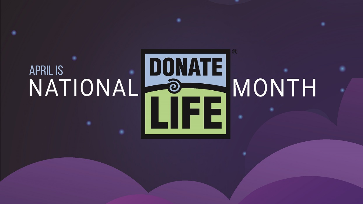 April is National Donate life month