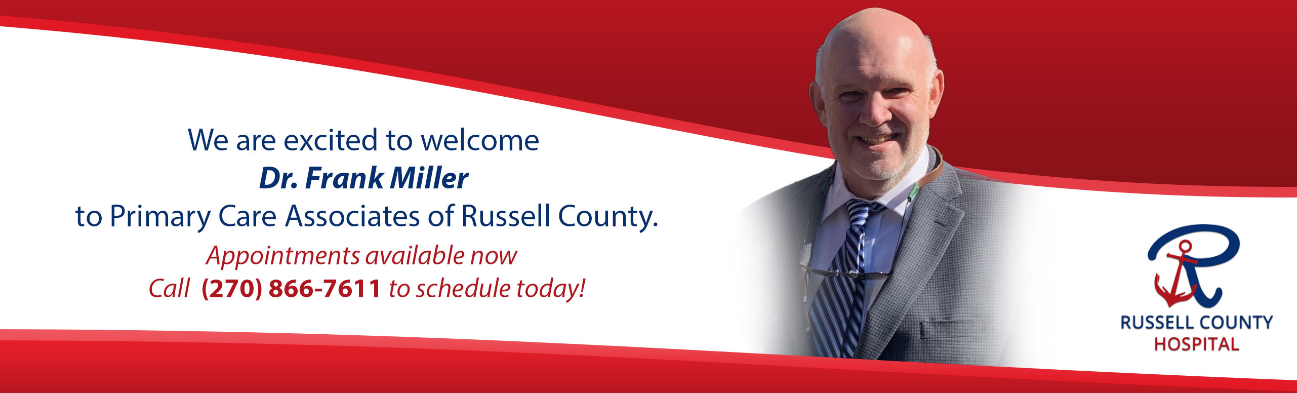 We are excited to welcome Dr. Frank Miller to Primary Care Associates of Russell County.

Appointments available now  
Call  (270) 866-7611 to schedule today!