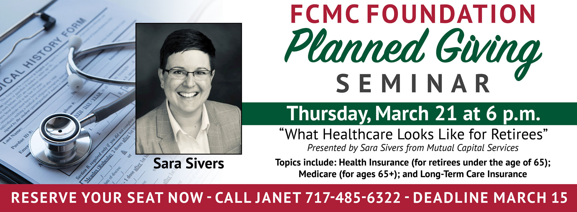 FCMC Foundation Planned Giving Seminar

Thursday, March 21 at 6pm

"What Healthcare Looks Like for Retirees"