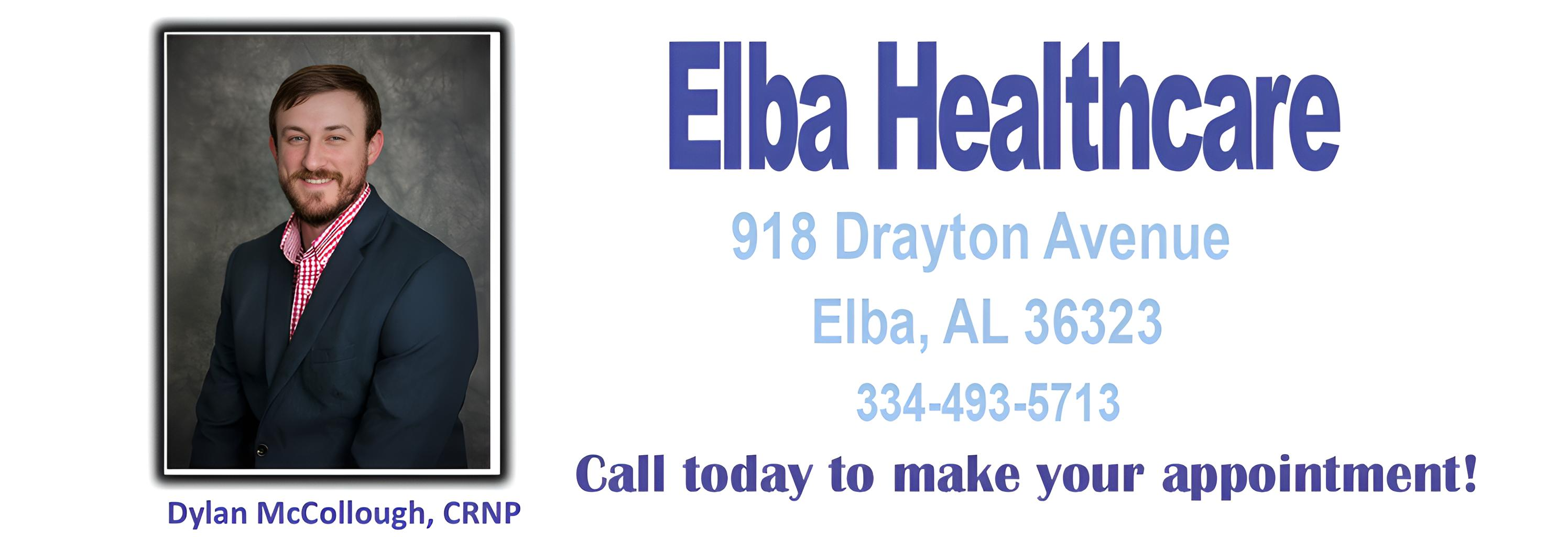 Dylan McCollough, at Elba Healthcare. Call today to make your appointment.