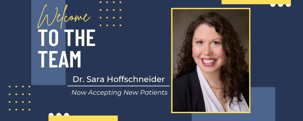 Welcome Dr. Hoffschneider