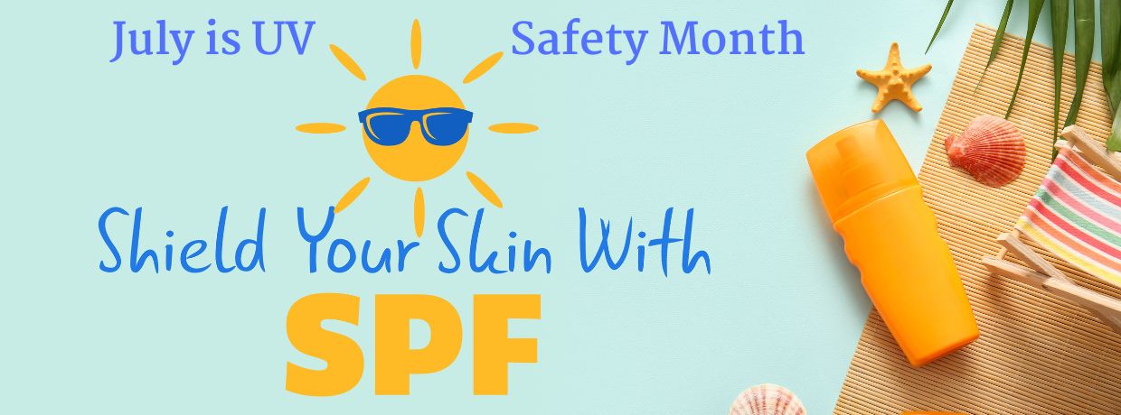 july is uv safety month with sun and spf