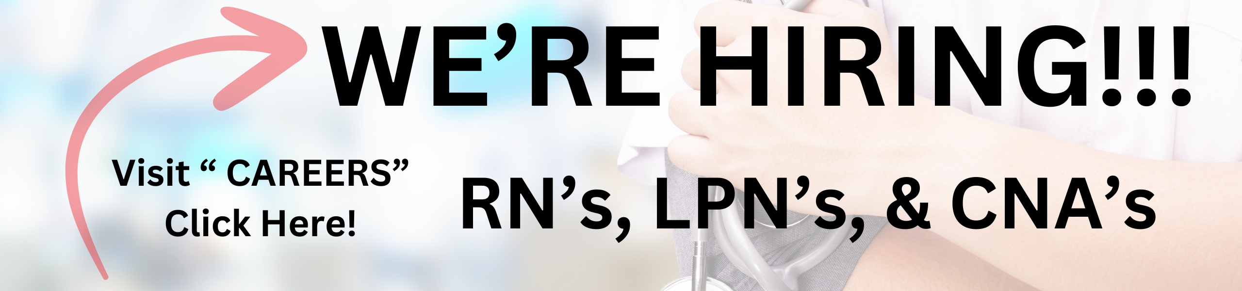 WE ARE HIRING RN'S LPN'S AND CNA'S