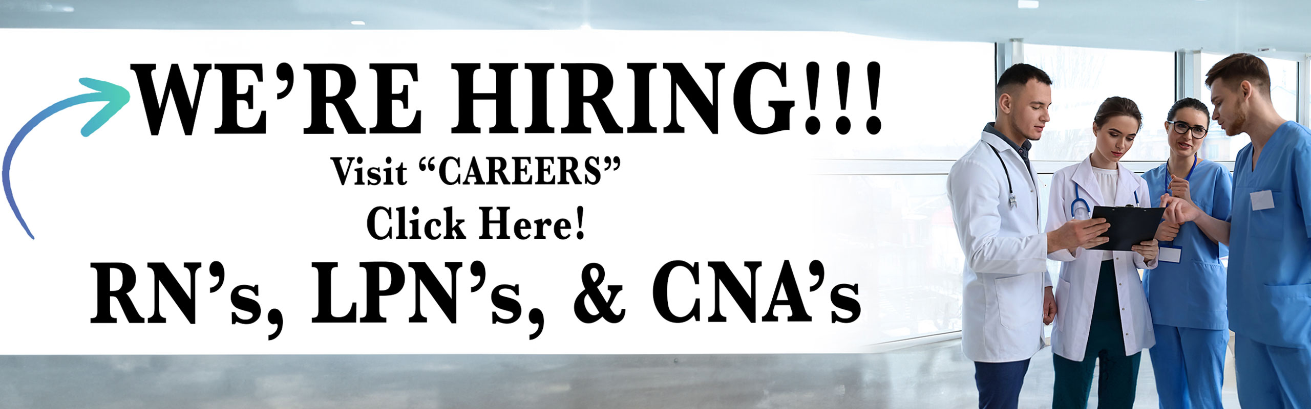 WE ARE HIRING RN'S LPN'S AND CNA'S. visit CAREERS. Click here