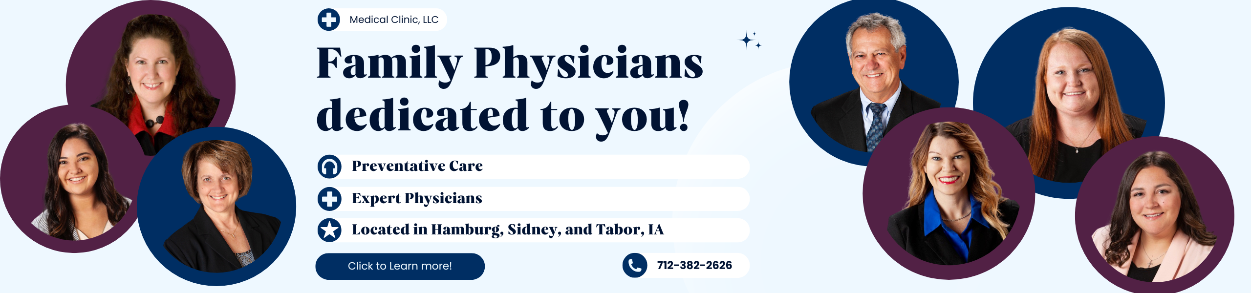 Family Physicians dedicated to you!
Preventative Care
Expert Physicians
Located in Hamburg, Sidney, and Tabor, IA
Click to learn more! 
712-382-1515
Includes Pictures of Dr. Ourada, Dr. Woltemath, Jaylene Zanker, PA-C, Laura Isaacson, ARNP, Brooke Hollars, DNP