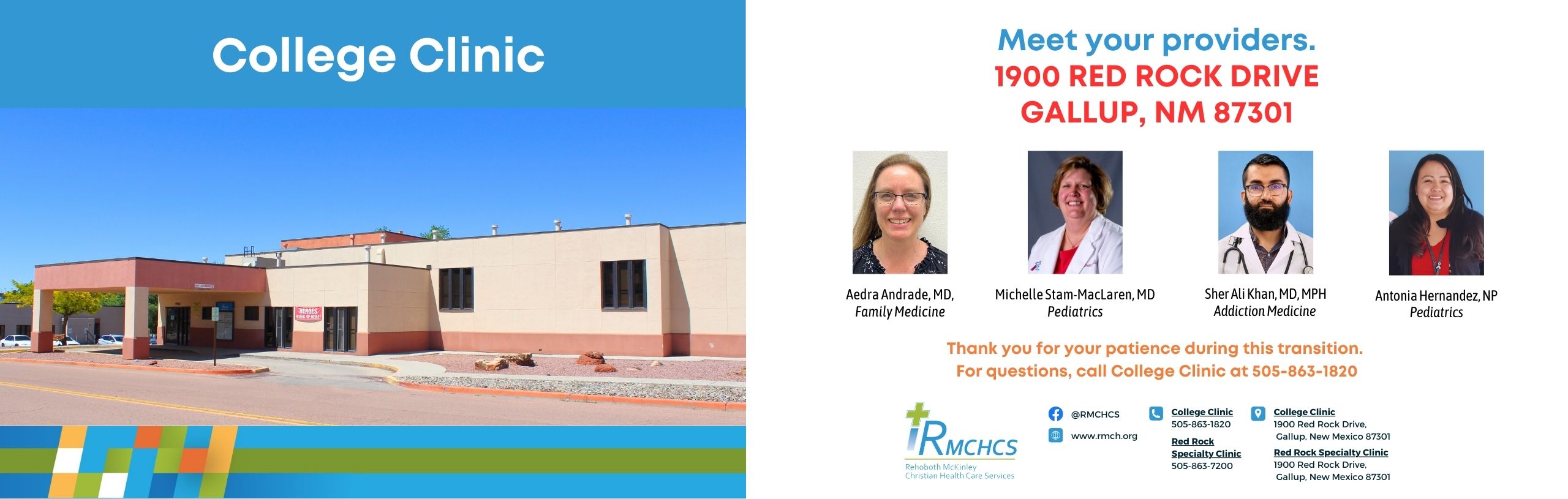 Meet your Providers at College Clinic. Aedra Andrade, MD, Family Medicine. Michelle Stam-MacLauren, MD Pediatrics. She Ali Khan, MD,MPH Addiction Medicine. Antonia Hernandez, NP Pediatrics. College Clinic number: 505-863=1820