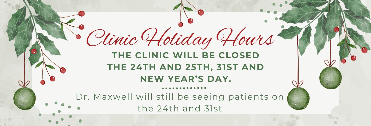 clinic holiday hours with ornaments and holly