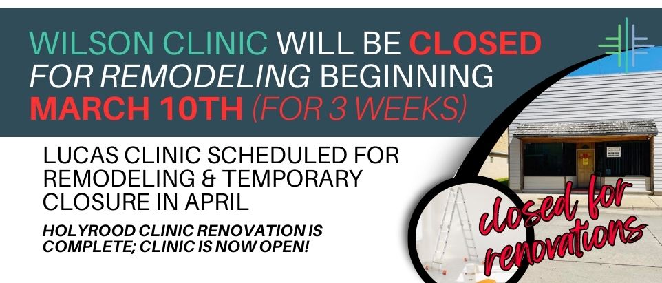 Wilson Clinic Closed for renovations