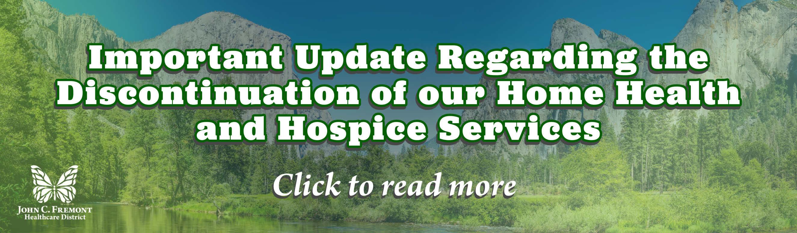 Important Update Regarding the Discontinuation of our Home Health and Hospice Services. Click to read more.