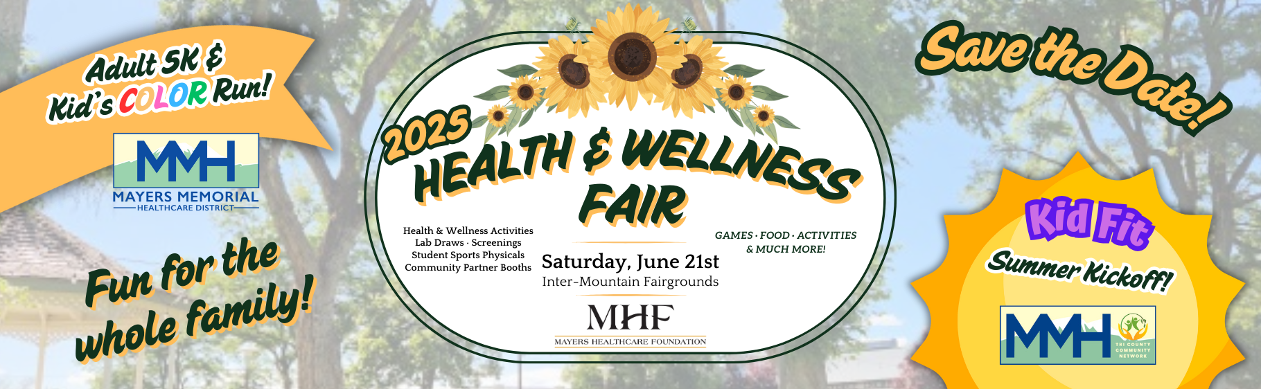 Save the Date!

2025 Health and Wellness Fair
Saturday, June 21st
Inter-mountain Fairgrounds

Adult 5K and Kid's Color Run!

Health and Wellness Activities
Lab Draws - Screenings
Student Sports Physicals
Community Partner Booths