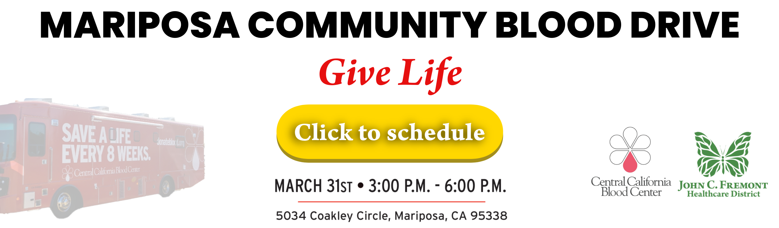 Mariposa Blood Drive Announcement!
Date: Monday, March 31st
Time: 3:00 PM - 6:00 PM
Location: Pioneer Market
They are bringing the big bus.
Click here to reserve your spot: https://signup.com/go/fTmVTbL