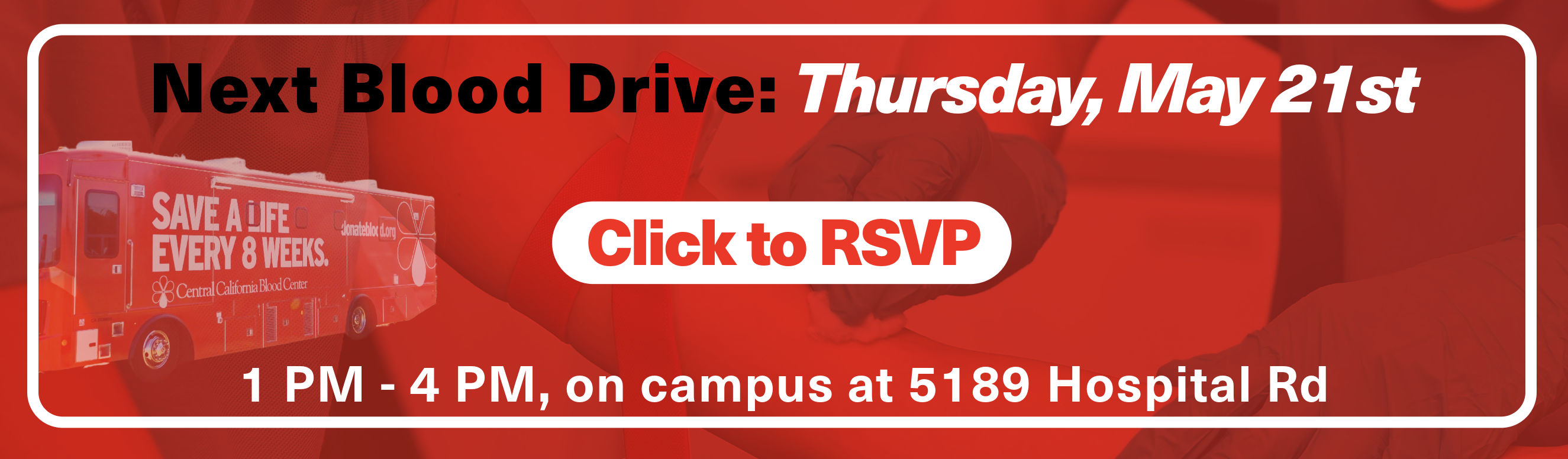 Next Mariposa Blood Drive! Date: Thursday, May 21st. Time: 1:00 PM - 4:00 PM. Click to RSVP: https://signup.com/go/fTmVTbL