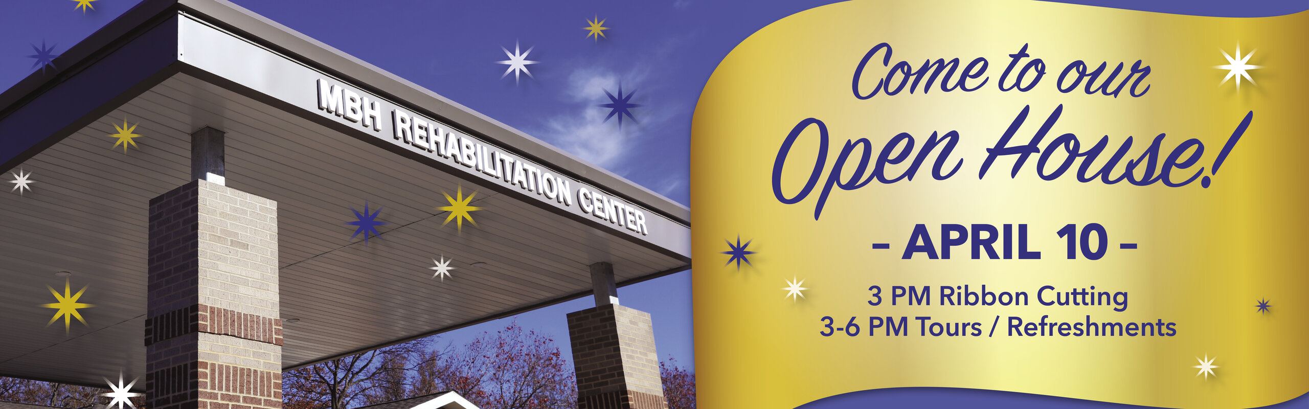 MBH Rehabilitation Center
Come to Our Open House!
April 10, 2025
3pm Ribbon Cutting
3pm - 6pm Tours/Refreshments