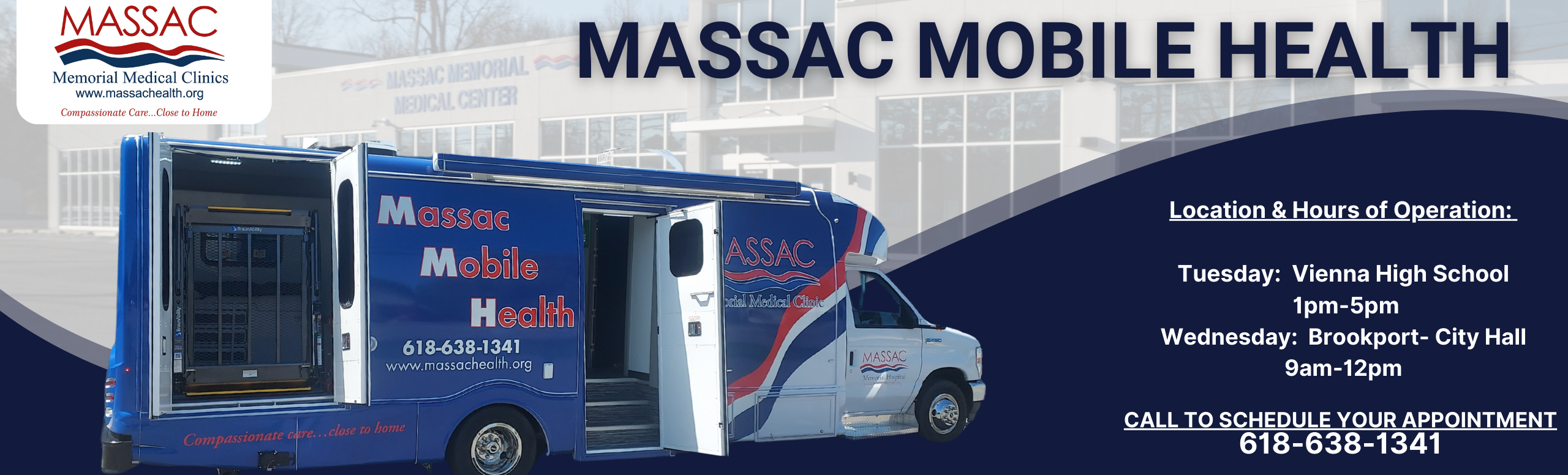 Massac Mobile Health
Location & Hours of Operations:
Tuesday: Vienna - City Park 9am - 12pm
Wednesday: Brookport - City Hall 9am - 12pm
Call to schedule your apppointment at 618-638-1341