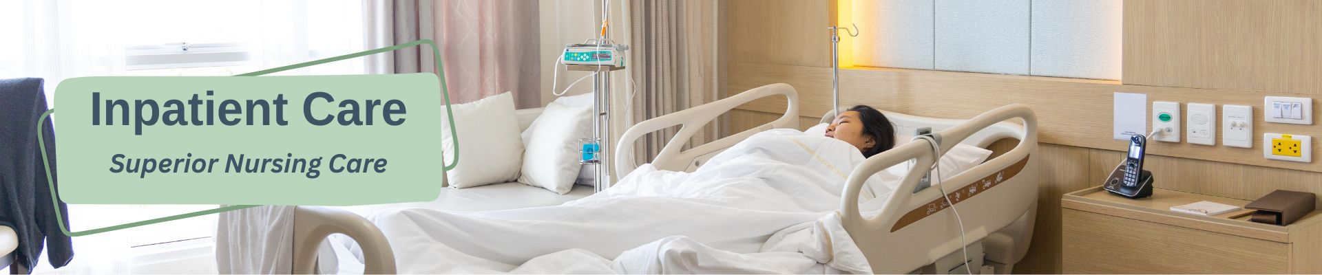 Inpatient Care superior Nursing care
