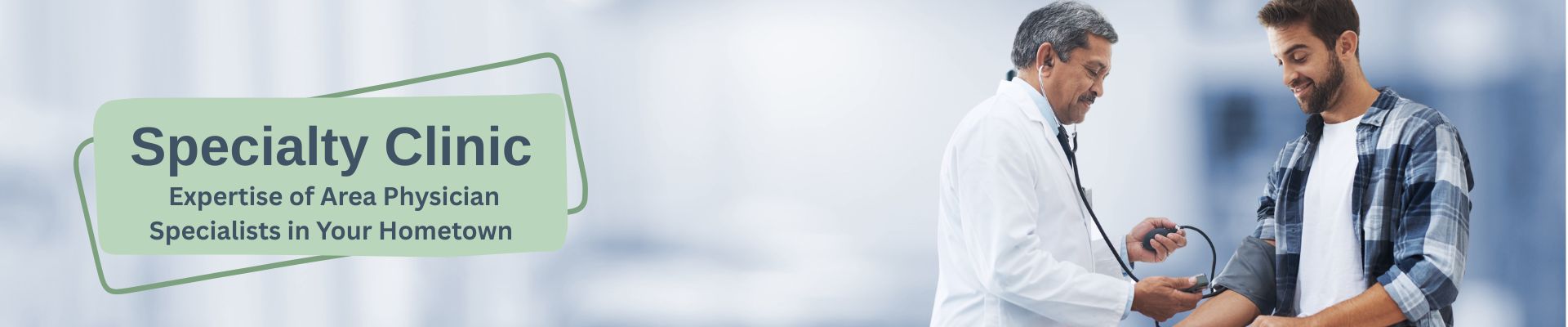 Specialty clinic. Expertise of area Physician Specialist in your hometown