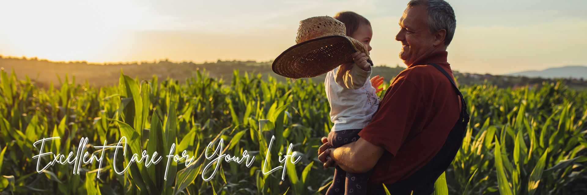 Excellent Care for your life. family