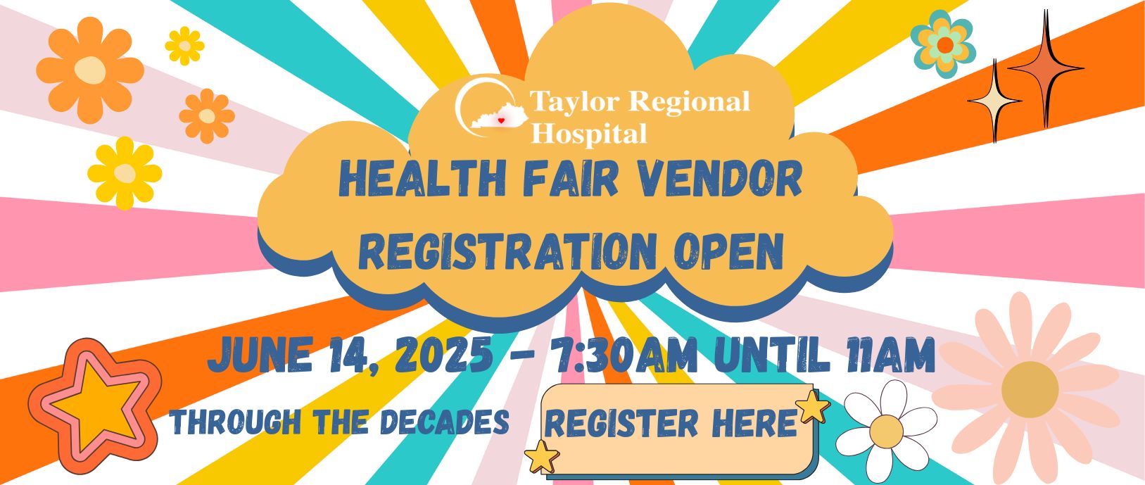 Health Fair Vendor Registration Open Register Here retro cloud with retro flowers