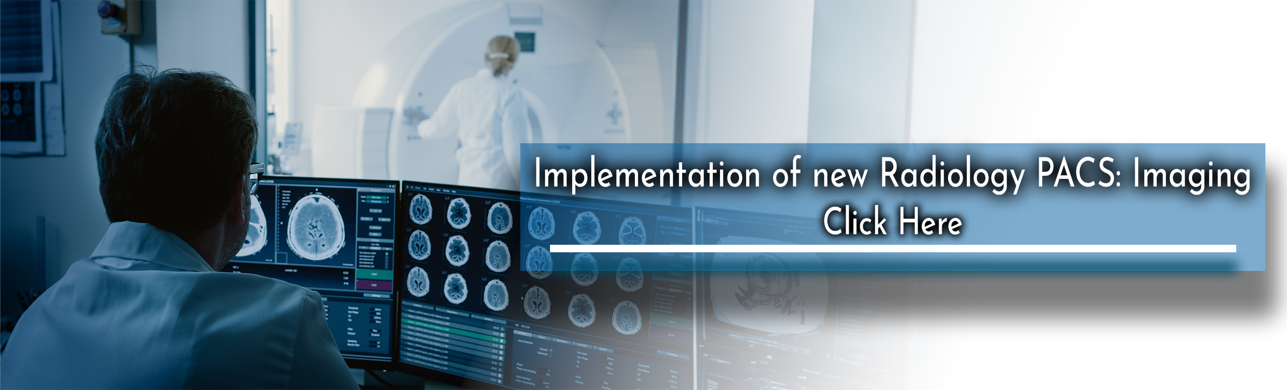 Implementation of new Radiology PAC: Imaging