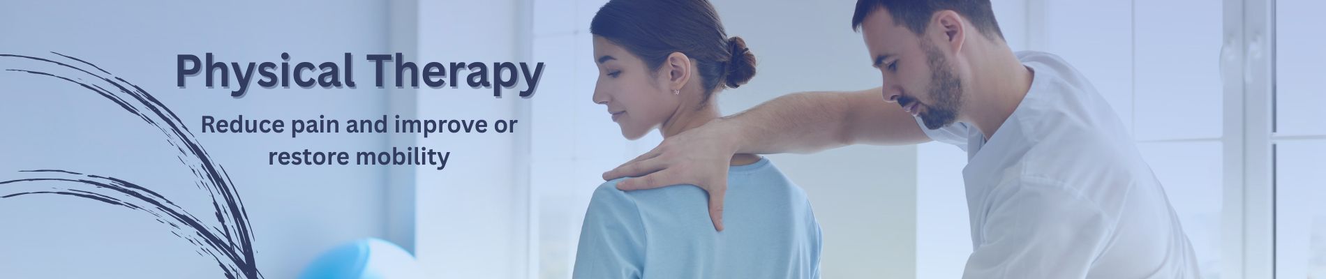 physical therapy reduce pain and improve or restore mobility male therapists and female patient