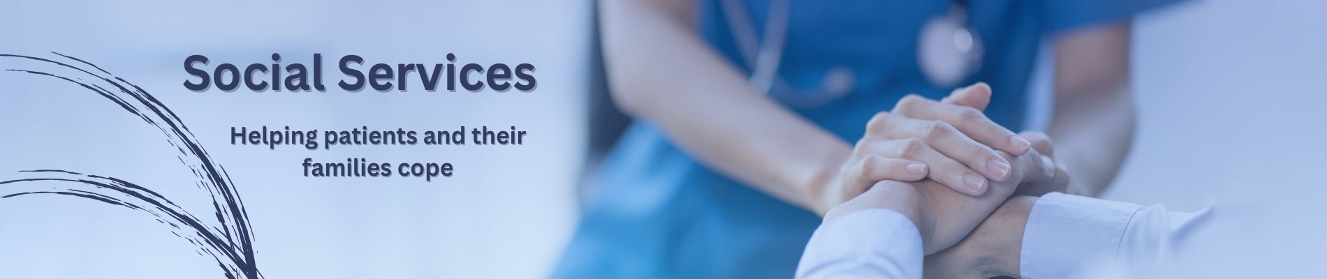 social service helping families and patients cope