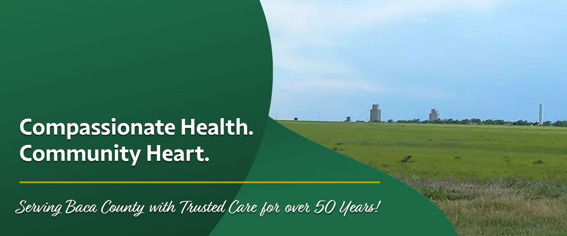 Compassionate Health. Community Heart. Serving Baca County with Trusted Care for over 50 years!